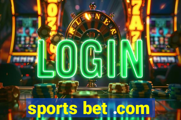 sports bet .com